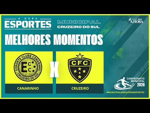 CANARINHO X CRUZEIRO | FINAL DO MUNICIPAL DE CRUZEIRO DO SUL  | MELHORES MOMENTOS