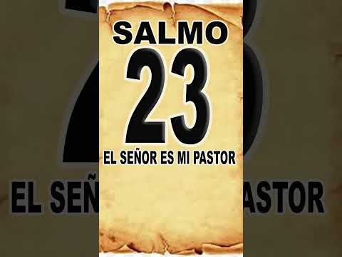 SALMO 23 - EL SEÑOR ES MI PASTOR  #salmo23 #salmo91 #devotional #reflexion #oracion