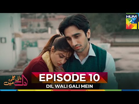 Dil Wali Gali Mein Episode 10