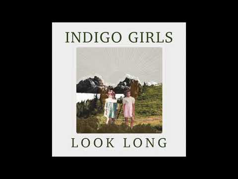 Indigo Girls – Shit Kickin’ (Official Audio)