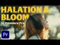 How to add film halation in Premiere Pro - VINTAGE film look - EASY!