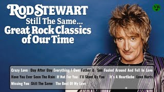 ROD STEWART || GREAT ROCK CLASSICS OF OUR TIME