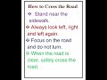 How to Cross the Road ? Rules for safety 🛟 🦺.#amnaehsan.  safely Cross the road. short.