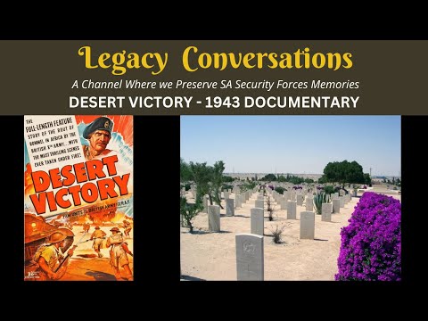 DESERT VICTORY - 1943 Propaganda Movie on the Battle of El Alamein