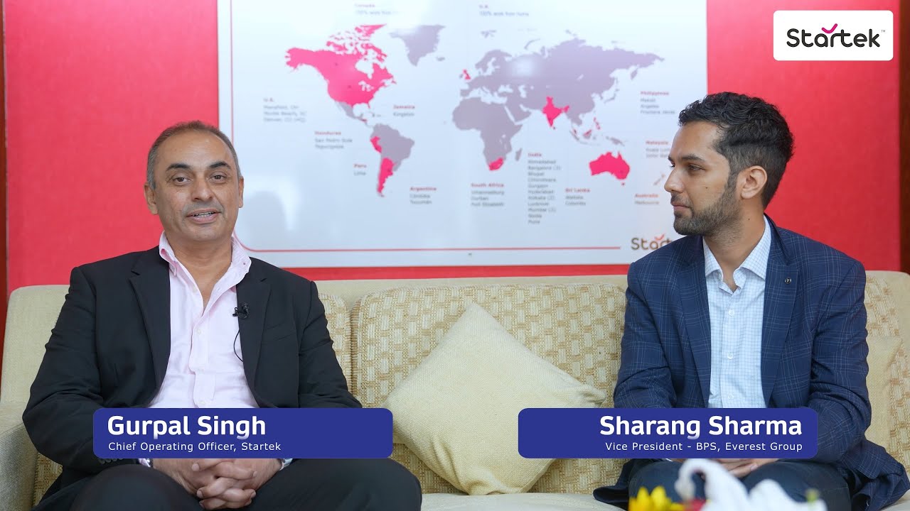 Exploring the Future of CX with Gurpal Singh, Startek and Sharang Sharma, Everest Group