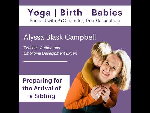 Preparing for the Arrival of a Sibling with Alyssa Blask Campbell