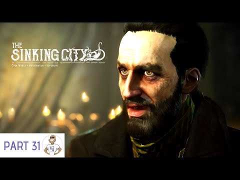 THE SINKING CITY [PS4] - NOBLE ACTION - Gameplay PART 31 by SUPA G GAMING