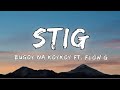 Stig - Bugoy na Koykoy ft. Flow G (Lyrics)