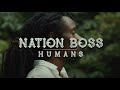Nation Boss - Humans Lyrics