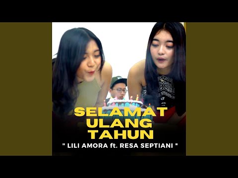 Selamat Ulang Tahun (feat. Resa Septiani)