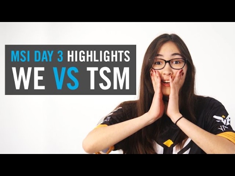 TSM vs WE - MSI Day 3 Highlights