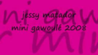 jessy matador "mini gaoulé" 2008