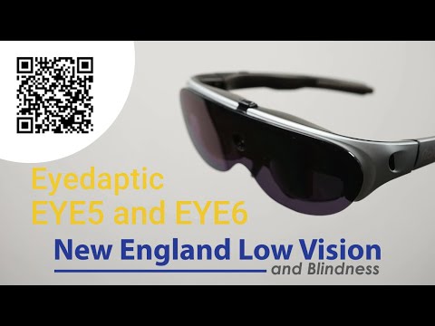 Introducing the Eyedaptic EYE5 & EYE6 Low Vision Glasses