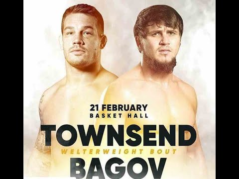 Ali Bagov vs Adam Townsend full fight