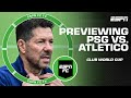 Can Atletico Madrid Take Down PSG In Their Club World Cup Opener ESPN FC