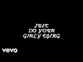 Dawin - Just Girly Things (Remix Video Lirik) [Feat. Kalin & Myles]