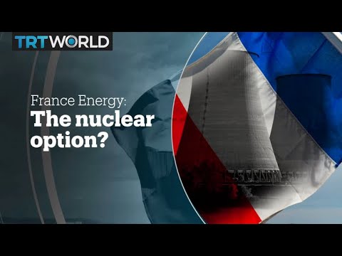 FRANCE ENERGY: The nuclear option?