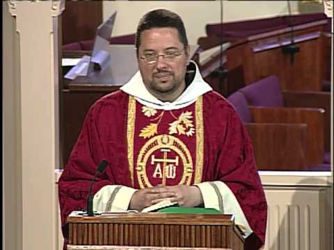 Today's Homily - 2013-07-25 - Fr. Anthony Mary MFVA