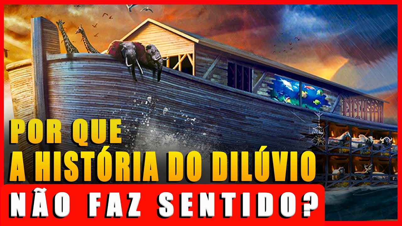 A HISTÓRIA DO DILÚVIO NÃO FAZ SENTIDO  | Teologia Reversa - Antonio Miranda