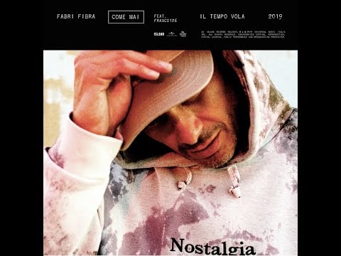 FABRI FIBRA - COME MAI ft. Franco126