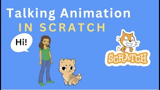 How To Make A Sprite Talk In An Animated Way: | Simple Scratch Tutorial
