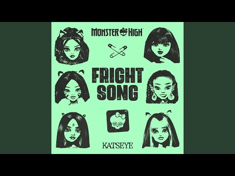 Monster High Fright Song