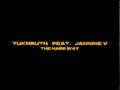 Yukmouth Featuring Jannine V  "The Hard Way"