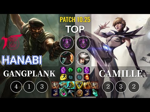 TLN Hanabi Gangplank vs Camille Top - KR Patch 10.25