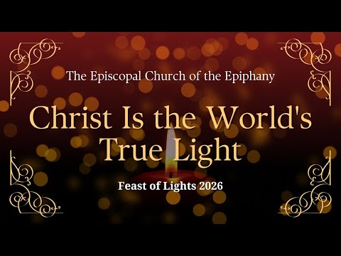 Christ Is the World’s True Light | St. Timothy Church Choir | Feast of Lights 2026