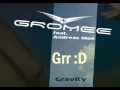 Gromee ft. Andreas Moe - Gravity ( Dj Grr ...