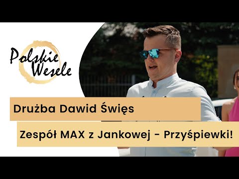 Drużba Dawid Święs i zespół MAX z Jankowej - Przyśpiewki weselne! Co za wesele! Nowość 2024! Ogień!