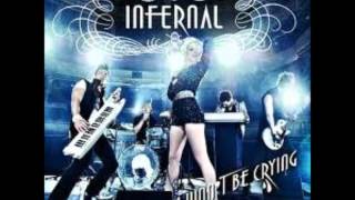 Infernal - Wont Be Crying (Audio)