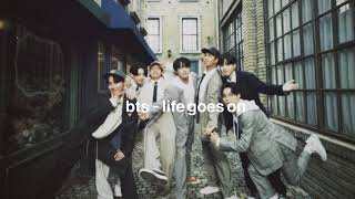 bts - life goes on (slowed down)