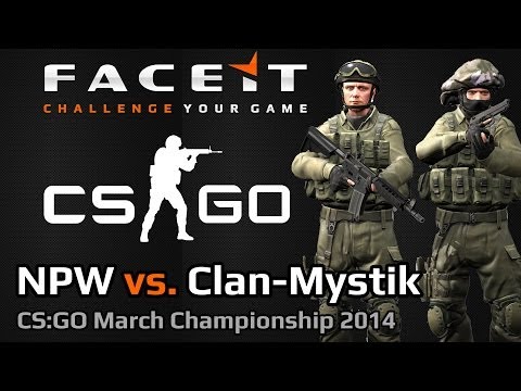 CS:GO March Championship (NPW vs. Clan-Mystik) - QUARTER FINAL (2014)