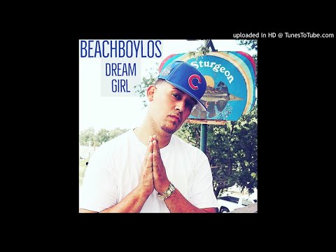 Beachboylos - Dream Girl