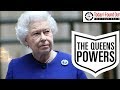 What Powers Does the Queen of England Actually Have?