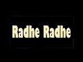 On Request Radhe Radhe 1 Hour Chant For Meditation Without Shankh Radheradhe