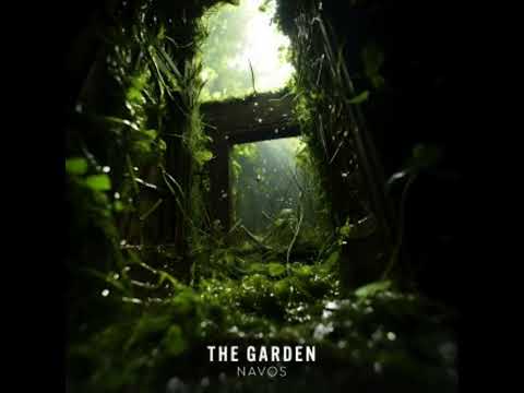 NAVOS - The Garden (Extended Mix)