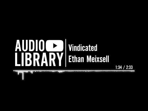 Vindicated - Ethan Meixsell