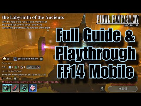 Labyrinth of the Ancients - Final Fantasy 14 Mobile 