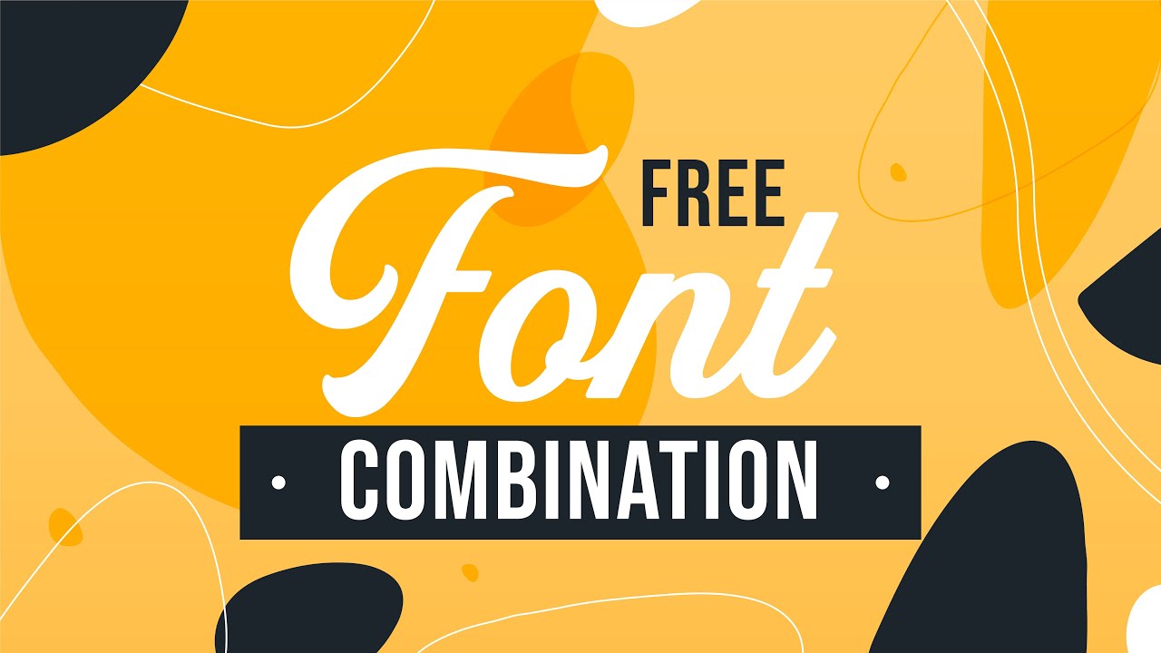 Best Font Combinations For Your New Project