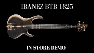 Video thumbnail for Ibanez BTB 1825 In-Store Demo by Prog Rock Jock
