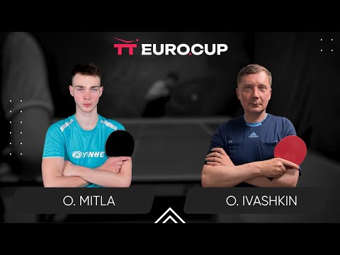 13:40 Oleksii Mitla - Oleksandr Ivashkin 11.03.2024 TT Euro.Cup Ukraine Master. TABLE 4