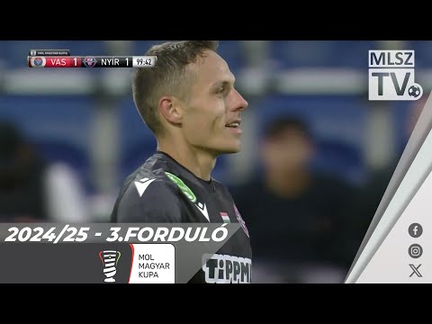 Vasas FC - Nyíregyháza Spartacus FC | 1-1 (1-0) | Magyar Kupa | 3. forduló | MLSZTV