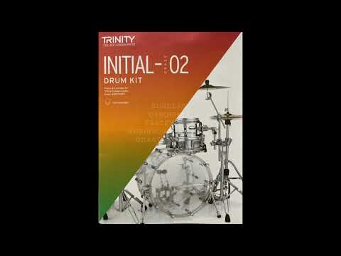 Trinity College Drum Kit 2020 Grade 1 (Broadway Bounce) by Chris Burgess.