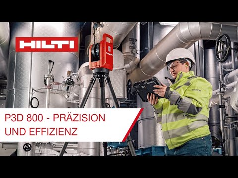 Hilti P3D 800: Der Game-Changer im 3D-Scanning
