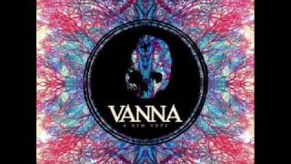 Vanna - We are Nameless (NEW)