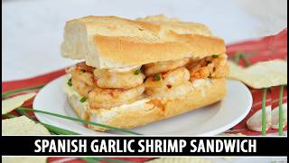 The Famous GARLIC SHRIMP Sandwich from Madrid | Bocadillo de Gambas