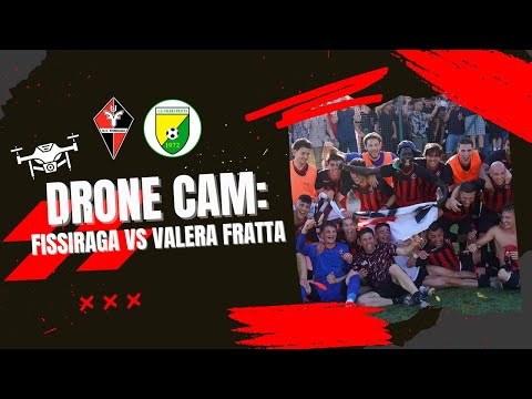 🎥 DRONE CAM: FISSIRAGA - VALERA FRATTA 1-0 | Finale Playoff Prima Categoria - Girone H