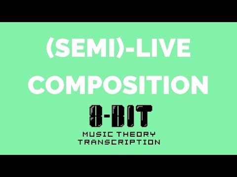 (Semi)-Live Composition and Transcription with 8-bit Music Theory